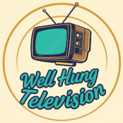 Well Hung Television&thinsp;